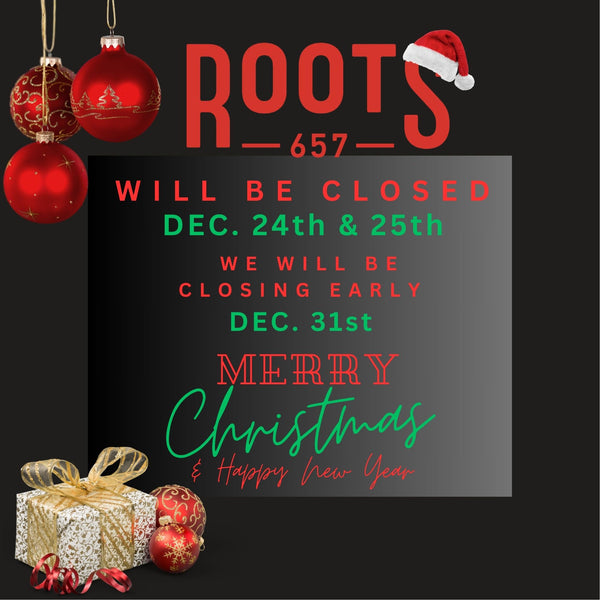 Christmas Eve and Day (12/24 & 12/25) - CLOSED